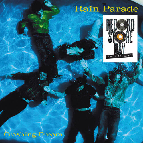 Rain Parade- Crashing Dream - Deluxe - LP