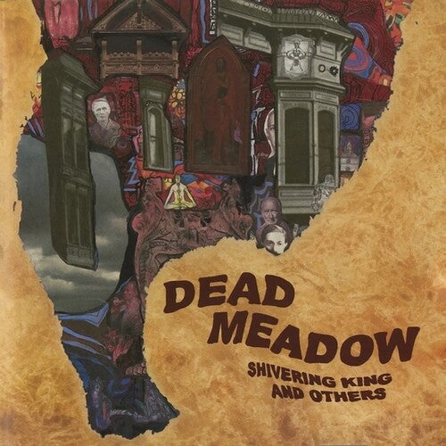 Dead Meadow- Shivering King And Others - LP