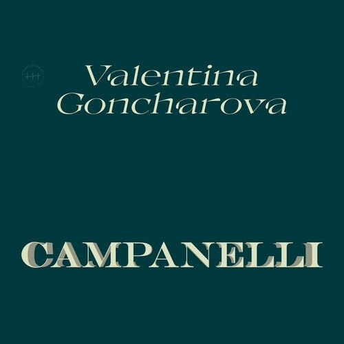 Valentina Goncharova: Campanelli [ LP ]