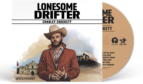 Charley Crockett: Lonesome Drifter  [ CD ]