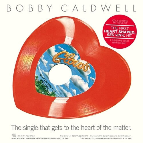 Bobby Caldwell- What You Won't Do For Love/Open Your Eyes - LP