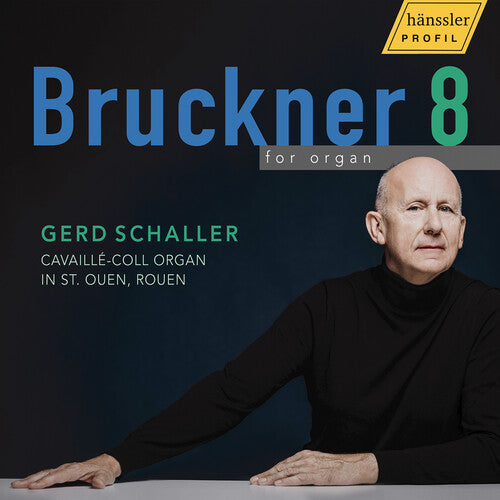 Gerd Schaller: Bruckner 8 for organ  [ CD ]