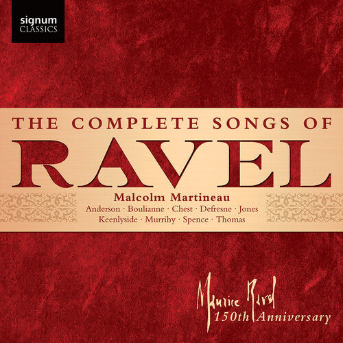 Sarah Dufresne: The Complete Songs of Ravel  [ CD ]