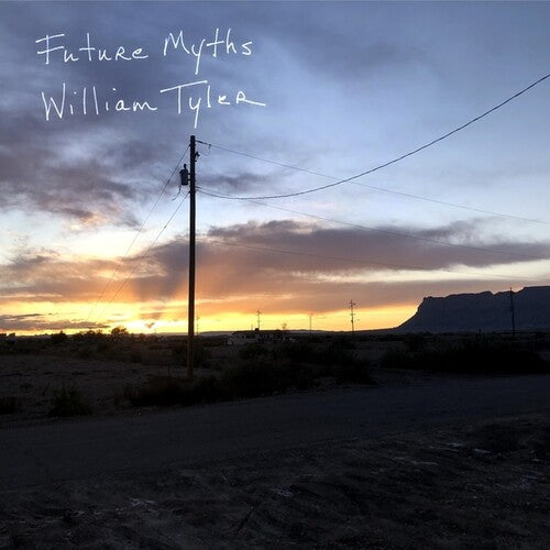 William Tyler- Future Myths - LP