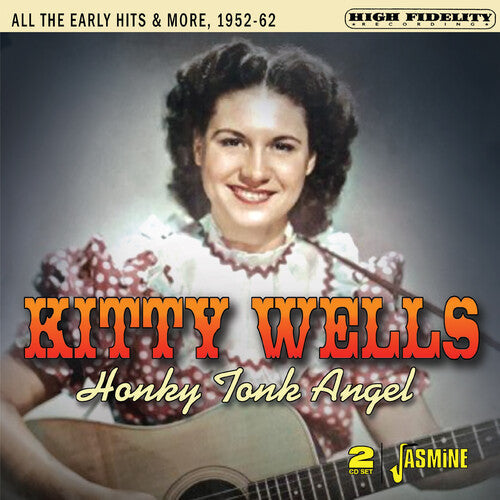 Kitty Wells: Honky Tonk Angel: All The Early Hits And More, 1952-62  [ CD ]