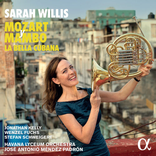 Sarah Willis: Mozart y Mambo - la Bella Cubana  [ CD ]