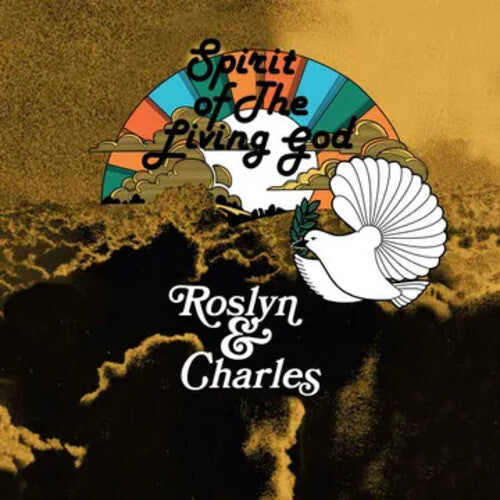 Roslyn & Charles- Spirit Of The Living God -RSD25 - LP