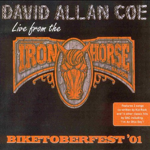 David Allan Coe: Live At The Iron Horse Saloon  [ CD ]