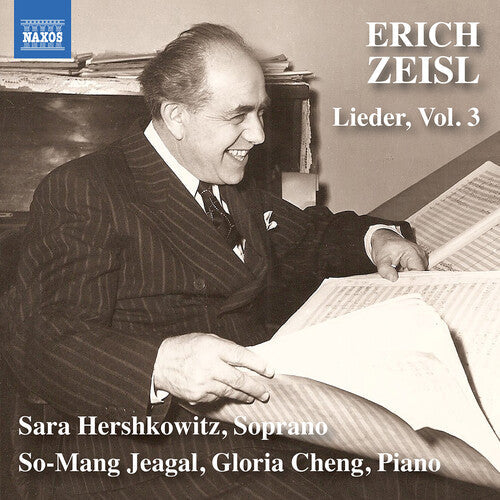 Sara Hershkowitz: Zeisl: Lieder, Vol. 3  [ CD ]