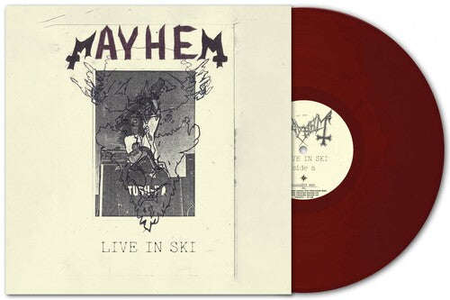 Mayhem- Live In Ski - 140gm Oxblood Vinyl with Etched B-side - LP