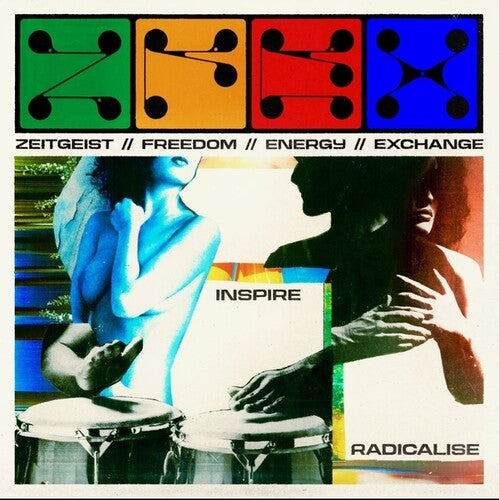 Zeitgeist Freedom Energy Exchange- Inspire // Radicalise - LP