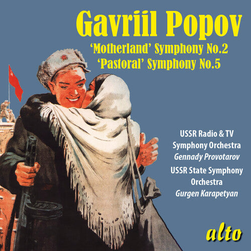 Gennady Provotarov: Gavriil Popov: Symphony No. 2 Motherland & Symphony No. 5 Pastoral  [ CD ]