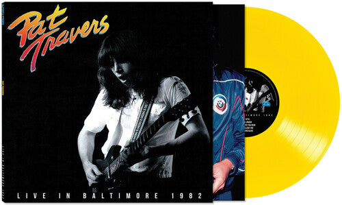 Pat Travers- LIVE IN BALTIMORE 1982 - LP