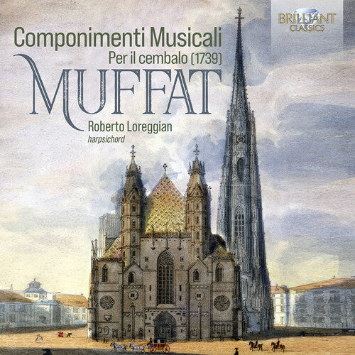 Roberto Loreggian: Componimenti Musicali Per Il Cembalo (1739)  [ CD ]