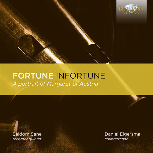 Seldom Sene: Fortune Infortune - a Portrait of Margaret of  [ CD ]