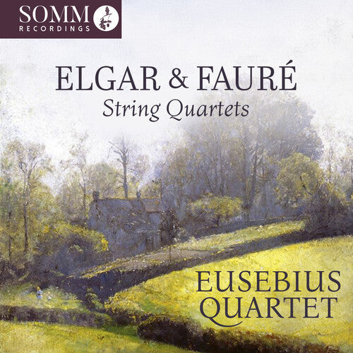 Catherine King: Elgar & Faure: String Quartets  [ CD ]