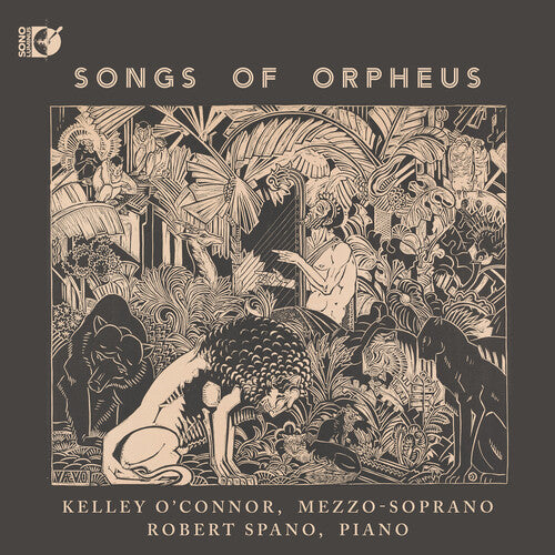 Kelley O'Connor: Songs of Orpheus  [ CD ]