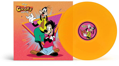 The Goofy Movie (Original Soundtrack) - Orange Colored Vinyl - LP