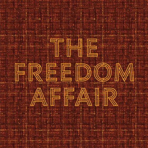 Freedom Affair: The Freedom Affair - CD