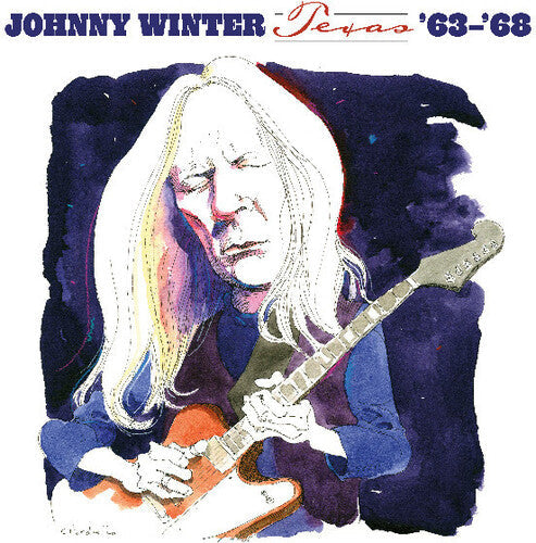 Johnny Winter- Texas 63-68 - White Colored Vinyl - LP