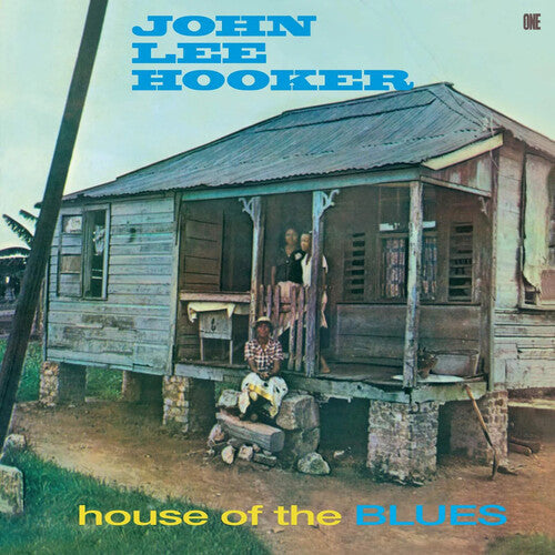 John Lee Hooker- House Of The Blues - Limited 180-Gram Vinyl with Bonus Tracks - LP