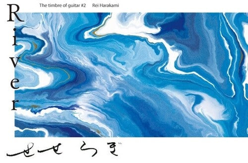 Ayane Shino- River: The Timbre Of Guitar #2 - Rei Harakami - LP