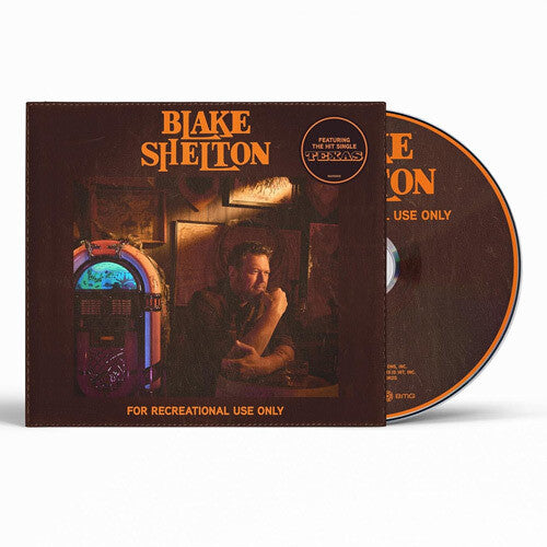 Blake Shelton: For Recreational Use Only  [ CD ]