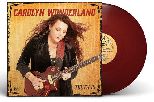 Carolyn Wonderland: Truth Is [ LP ]