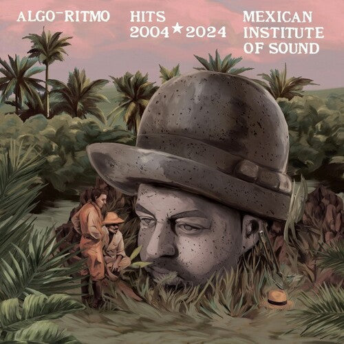 Instituto Mexicano Del Sonido: Algo-Ritmo 2004-2024 - VINYL