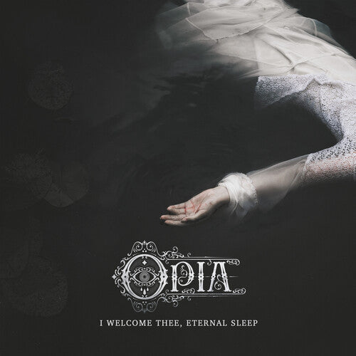 Opia: I Welcome Thee, Eternal Sleep - CD
