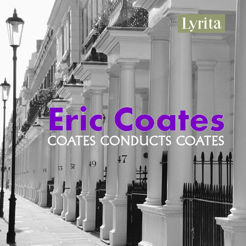 Eric Coates: The Best of "The Definitive Eric Coates"  [ CD ]