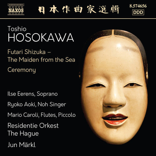 Mario Caroli: Hosokawa: Futari Shizuka (The Maiden from the Sea) & Ceremony  [ CD ]