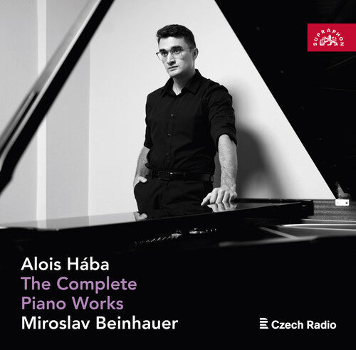 Miroslav Beinhauer: Alois Haba: The Complete Piano Works - Miroslav Beinhauer  [ CD ]