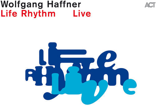 Wolfgang Haffner- Life Rhythm Live - LP