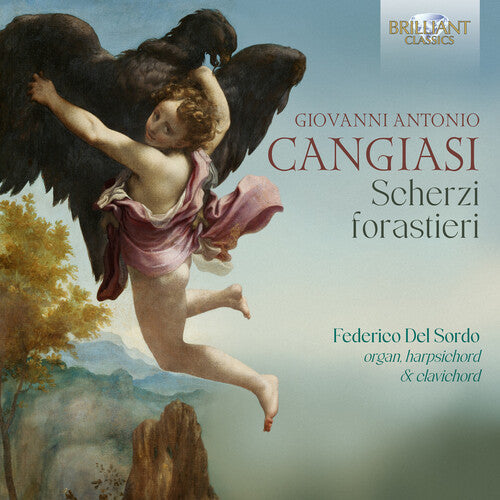 Del Sordo, Federico: Cangiasi: Scherzi forastieri  [ CD ]