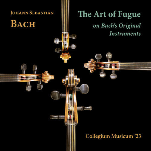 Collegium Musicum '23: J. S. Bach: The Art of Fugue on Bach's Original Instruments  [ CD ]