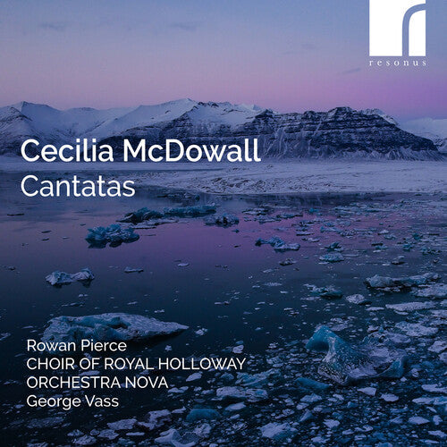 Rowan Pierce: Cecilia McDowall: Cantatas  [ CD ]