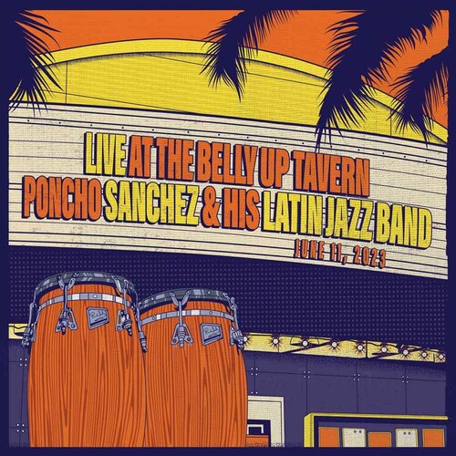 Pancho Sanchez- Live At The Belly Up Tavern - LP