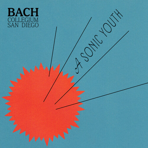 Bach Collegium San Diego: A Sonic Youth [ LP ]