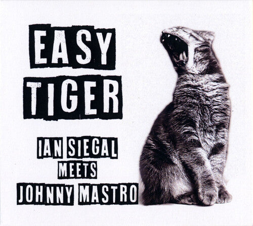 Siegal, Ian / Mastro, Johnny: Easy Tiger  [ CD ]