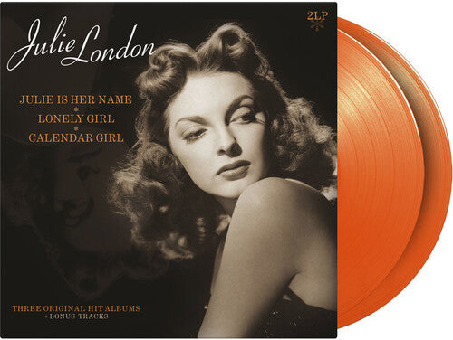 Julie London- Julie Is Her Name / Lonely Girl / Calender Girl - Ltd 180gm Orange Vinyl - LP