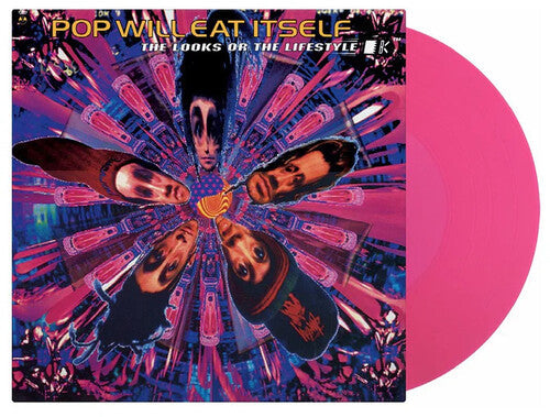 Pop Will Eat Itself- Looks Or The Lifestyle - Limited 180-Gram Translucent Magenta Colored Vinyl - LP