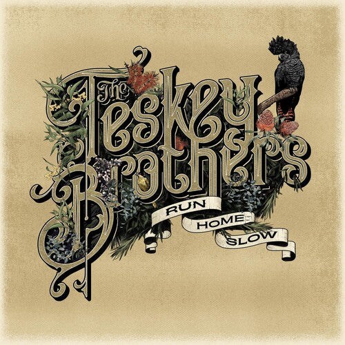 Teskey Brothers- Run Home Slow - LP