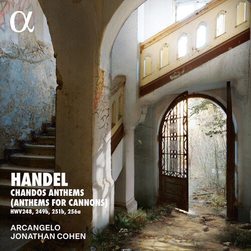 Arcangelo: Handel: Chandos Anthems (Anthems for Cannons)  [ CD ]