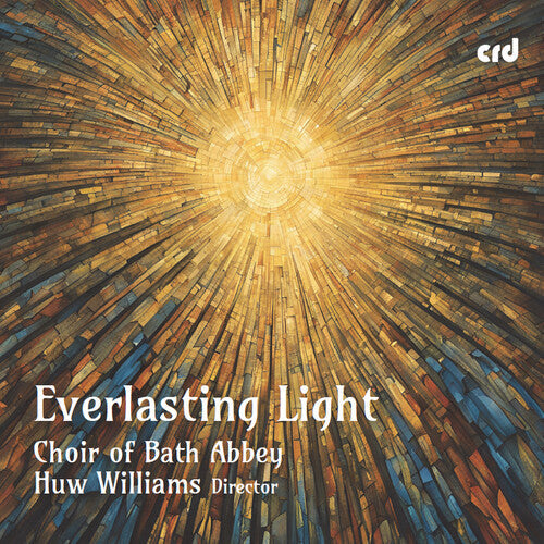 The Choir of Bath Abbey: Everlasting Light  [ CD ]