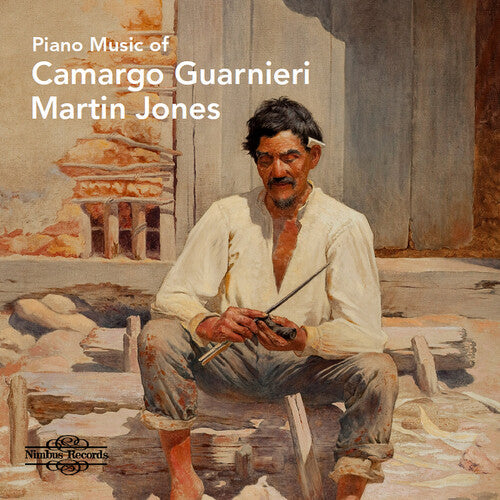 Martin Jones: Piano Music of Camargo Guarnieri  [ CD ]