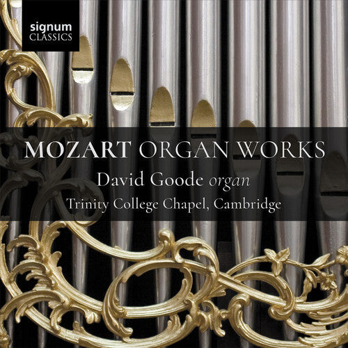David Goode: Mozart Organ Works  [ CD ]