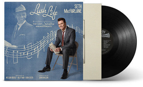 Seth MacFarlane- Lush Life: The Lost Sinatra Arrangements - LP