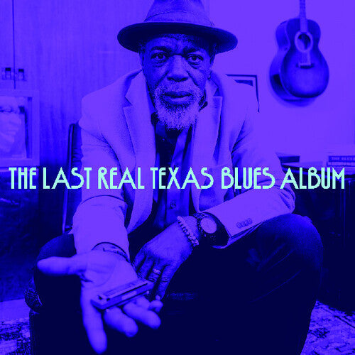 Various Artists: The Last Real Texas Blues Album (Various Artists) [ LP ]
