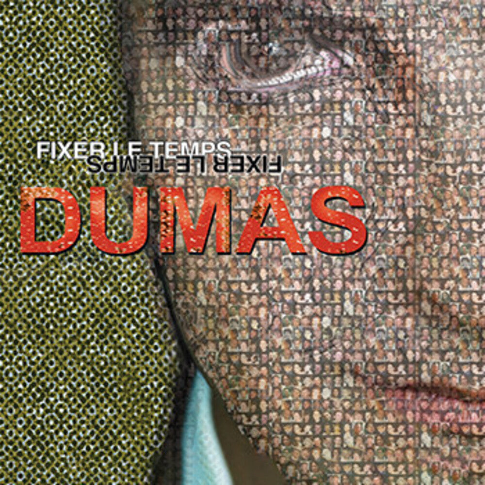 Dumas- Fixer Le Temps [Colored Vinyl] [Limited Edition] (Can) - LP